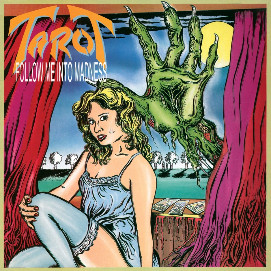 Tarot - Follow Me Into Madness